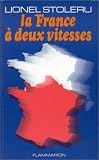 La France � deux vitesses