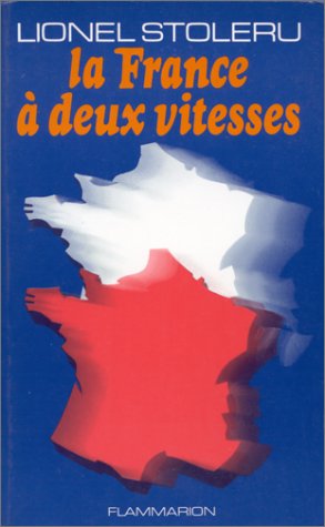 La France � deux vitesses