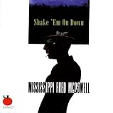 Music : Shake 'em on Down