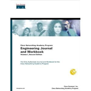 Cisco Networking Academy Program: Engineering Journal and Workbook, Volume I (2nd Edition)