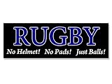 Rugby No Helmet Just Balls Bumper Sticker
