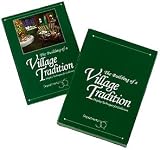 The Building of a Village Tradition: Display techniques for Department 56 collectors