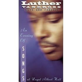 An Evening of Songs by  Luther Vandross 