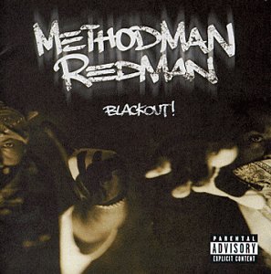 Method Man & Redman - Blackout! - Zortam Music
