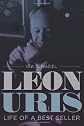 Leon Uris: Life of a Best Seller (Jewish History, Life, and Culture)