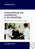 Praxisanleitung und Einarbeitung in der Altenpflege