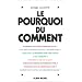 Le Pourquoi du comment