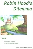 Robin Hood's Dilemma (Science Tales)