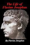 The Life of Flavius Josephus