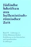 J&uuml;dische Schriften aus  hellenistisch-r&ouml;mischer Zeit (JSHRZ): Historische und legendarische Erz&auml;hlungen: LFG 1, Fasz - 1 - U. Mittmann-Richert