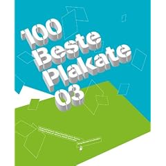 100 beste Plakate 03: Deutschland - �sterreich - Schweiz