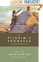 The Pilgrim's Progress: From This World to That Which Is to Come