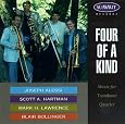 Four of a Kind, Music for Trombone Quartet