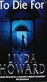 To Die For: A Novel