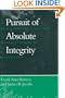 The Pursuit of Absolute Integrity: How Corruption Control Makes Government Ineffective (Studies in Crime and Justice)