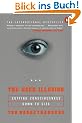 The User Illusion: Cutting Consciousness Down to Size (Penguin Press Science)