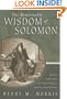 The Remarkable Wisdom of Solomon