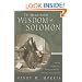 The Remarkable Wisdom of Solomon