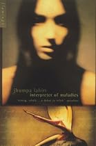 Interpreter of Maladies: Stories of Bengal, Boston and Beyond