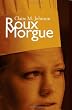 Roux Morgue (Mary Ryan, Pastry Chef Mysteries)