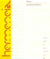 Amos: A Commentary on the Book of Amos (Hermeneia: a Critical and Historical Commentary on the Bible)