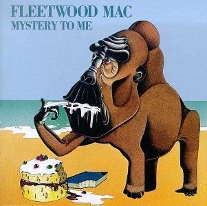 Fleetwood Mac - A Mystery To Me - Zortam Music