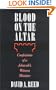 Blood on the Altar: Confessions of a Jehovah's Witness Minister