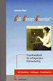 Phone Middle Principle. Praxishandbuch für erfolgreiches Telemarketing 411CVQ9ATTL. SL160 Phone Middle Principle. Praxishandbuch für erfolgreiches Telemarketing