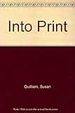 Into print