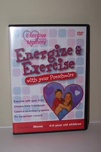Energize & Exercise with Your Preschooler