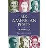 Six American Poets: An Anthology