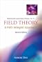 Field Theory: A Path Integral Approach (World Scientific Lecture Notes in Physics)