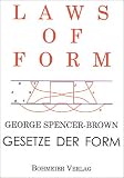 Laws of Form - Gesetze der Form