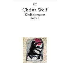 Kindheitsmuster. Roman. ( Sammlung Luchterhand im dtv).