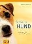 Schlauer Hund: So f�rdern Sie, was in ihm steckt. Tier spezial