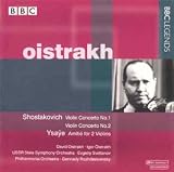 Music : Shostakovich - Violin Concertos; Ysaÿe - Amitié for 2 Violins