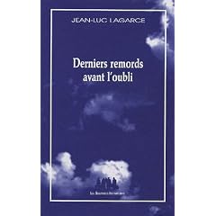 Derniers remords avant l'oubli