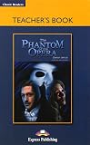 Teacher's book, The phantom of the opera, Gaston Leroux, retold by Jenny Dooley