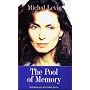 The Pool of Memory: The Autobiography of an Unwilling Intuitive