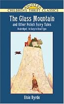 The Glass Mountain and Other Polish (Dover Children's Thrift Classics)
