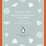 Vanity Fair | William Makepeace Thackeray