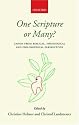 One Scripture or Many?: Canon from Biblical, Theological, and Philosophical Perspectives