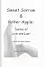 SWEET SORROW & BITTER APPLE: Tastes of Love and Lust