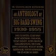 Anthology of Big Band Swing (1930-1955)