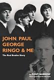 John, Paul, George, Ringo and Me