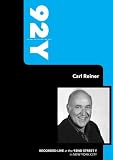 92Y-Carl Reiner (February 9, 2006)