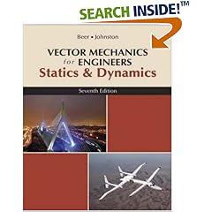 Vector Mechanics for Engineers, Statics and Dynamics