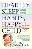 Healthy Sleep Habits Revised edition