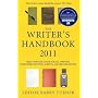 The Writer's Handbook 2011: The Complete Guide for all Writers, Publishers, Editors, Agents and Broadcasters (Writer's Handbook (Palgrave))