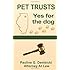 Pet Trusts: Yes for the Dog